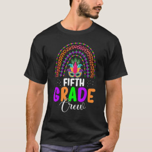 Fifth Grade Crew Mardi Gras Carnival Leopard Rainb T-Shirt