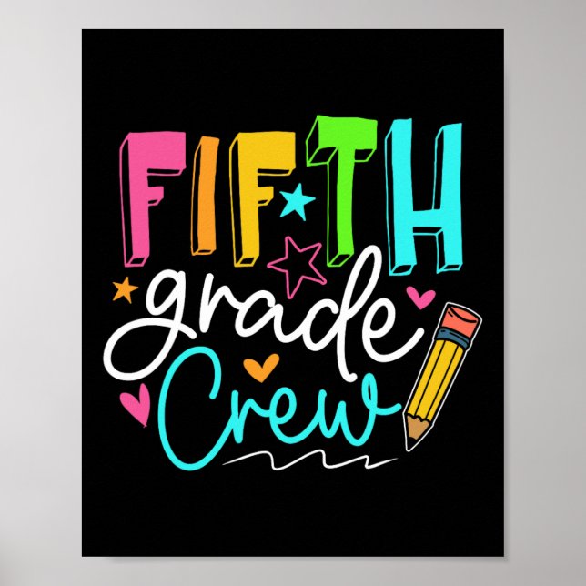 Fifth Grade Crew  Team 5th Grade Teacher Student  Poster (Front)