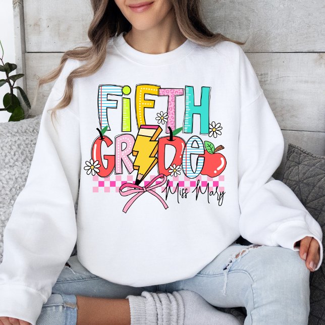 Fifth Grade Fun Colorful Teacher Appreciation  Sweatshirt (Creator Uploaded)