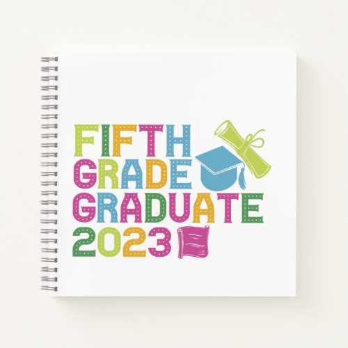 Fifth Grade Graduate 2023 Graduation Vacation Gift Notebook