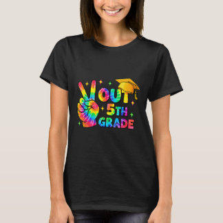 Fifth Grade Graduation 5th Grade Tie Dye Last Day T-Shirt