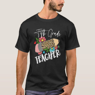 Fifth Grade Leopard Pencil 1st First Day Of School T-Shirt