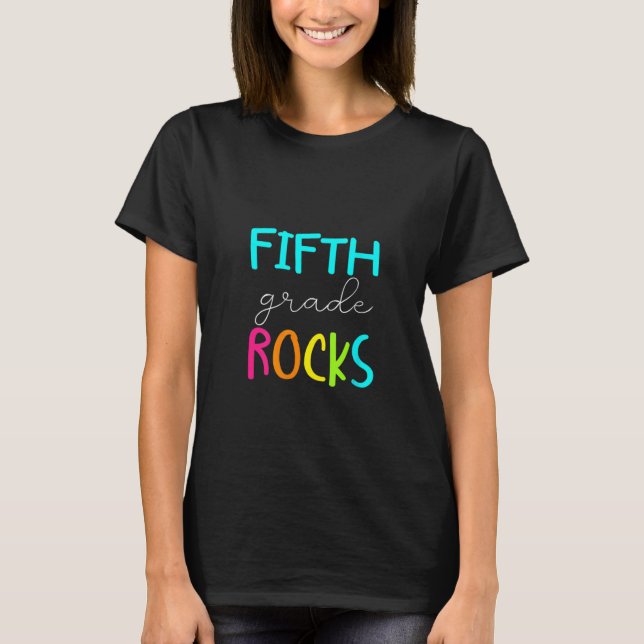 Fifth Grade Rocks Team 5th Grade Teacher T-Shirt (Front)