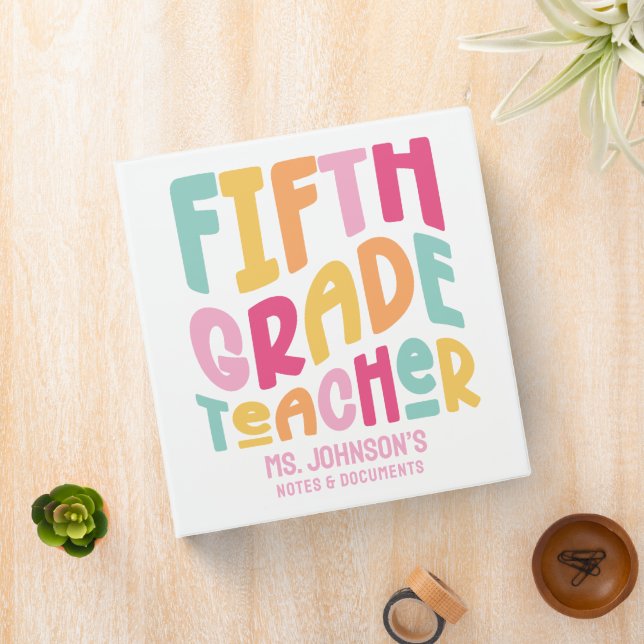 Fifth Grade Teacher | Colorful Retro  3 Ring Binder (In Situ)