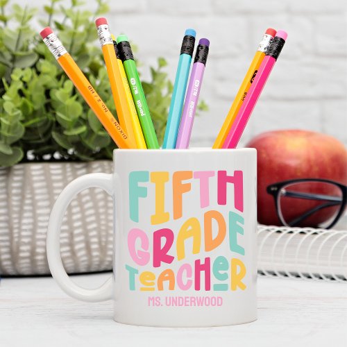 Fifth Grade Teacher Colorful Text Custom Two_Tone Coffee Mug