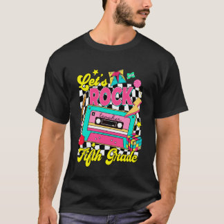 Fifth Grade Teacher Let's Rock Retro Cassette Back T-Shirt