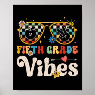 Fifth Grade Vibes - 5th Grade Team Retro 1st Day o Poster