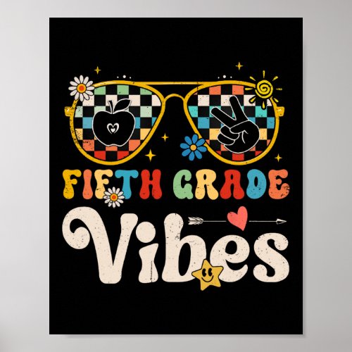 Fifth Grade Vibes _ 5th Grade Team Retro 1st Day o Poster