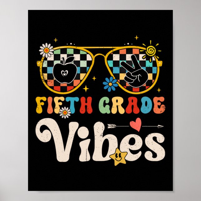 Fifth Grade Vibes - 5th Grade Team Retro 1st Day o Poster (Front)