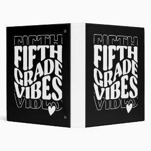 Fifth Grade Vibes Back To School 3 Ring Binder