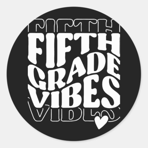 Fifth Grade Vibes Back To School Classic Round Sticker