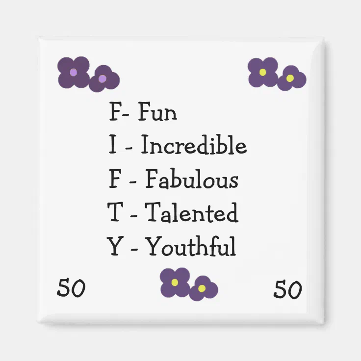 Fiftieth Birthday Acronym Magnet | Zazzle Fiftieth Birthday Acronym Magnet | Zazzle