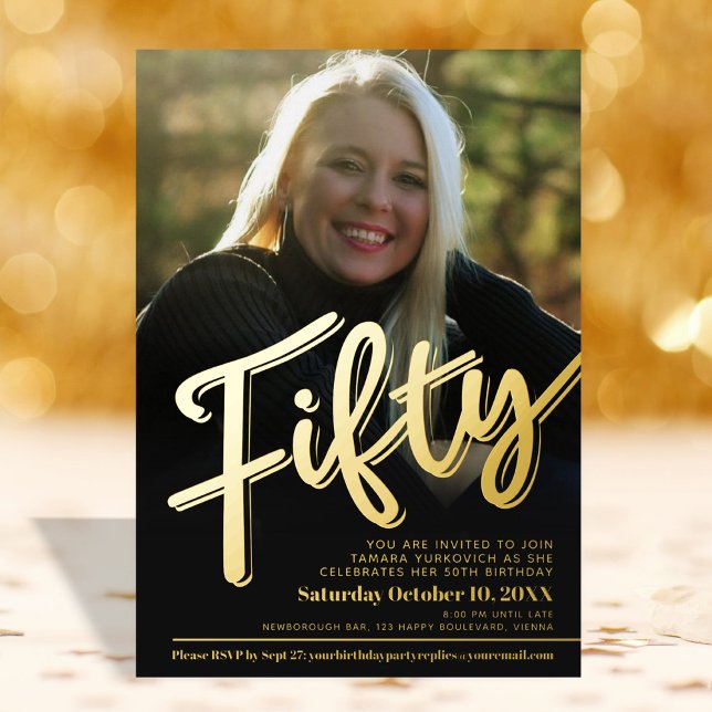 Fifty 50th Birthday custom photo script gold Foil Invitation (Creator Uploaded)