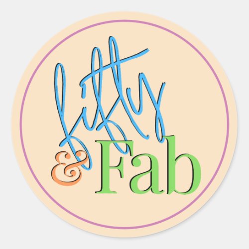 Fifty and Fab Colorful Birthday Sticker