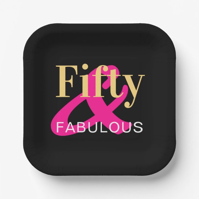 Fifty and Fabulous 50th Birthday Black Gold Pink Paper Plates (Front)