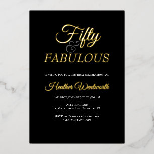 Fifty and Fabulous 50th Birthday Elegant Foil Invitation