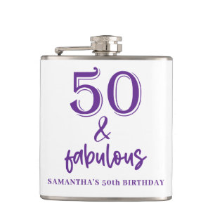 Fifty and fabulous 50th Birthday Flask