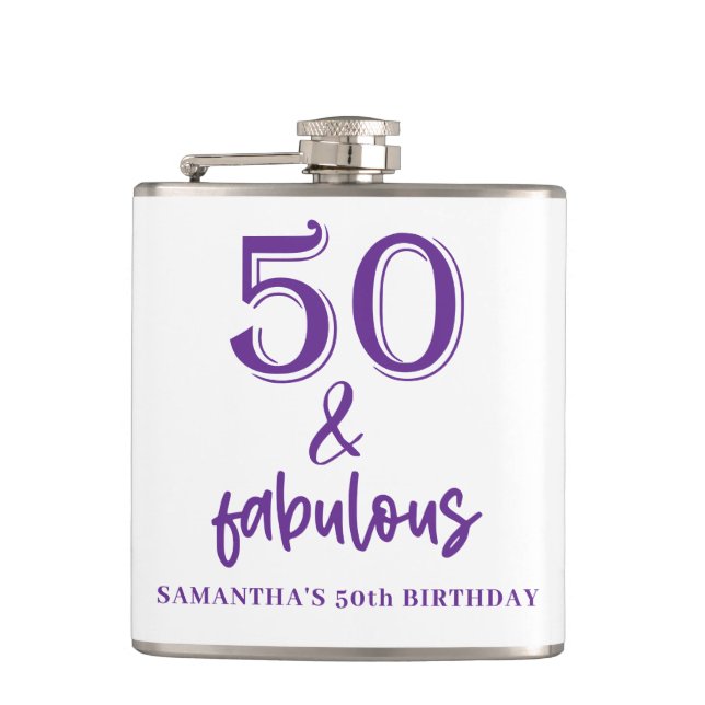 Fifty and fabulous 50th Birthday  Flask (Front)