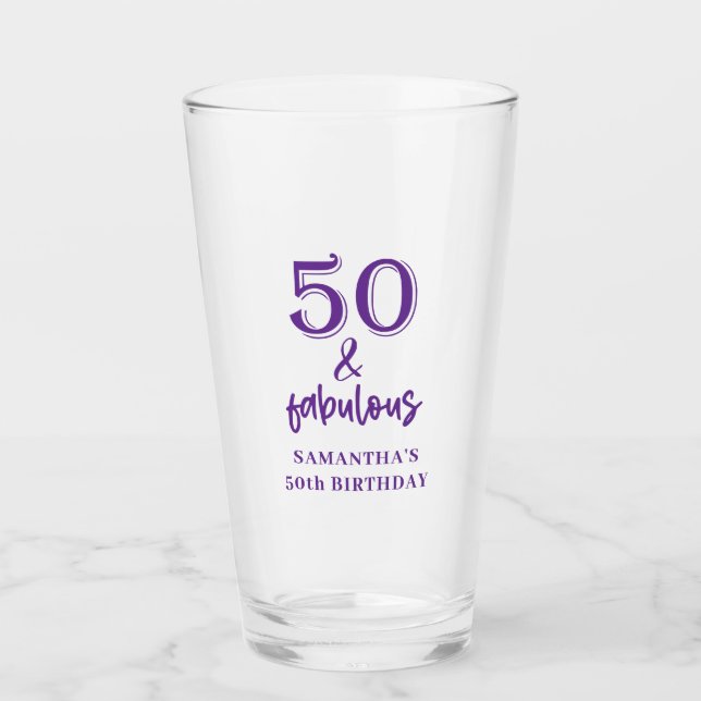 Fifty and fabulous 50th Birthday  Glass (Front)