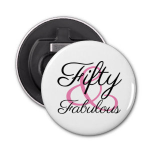 Fifty and Fabulous 50th Birthday Party Bottle Opener