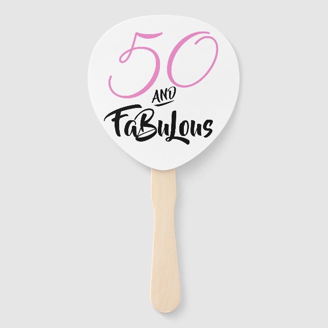 Fifty and Fabulous 50th Birthday Party Custom Pink Hand Fan (Front)