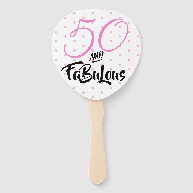 Fifty and Fabulous 50th Birthday Party Polka Dots Hand Fan (Back)