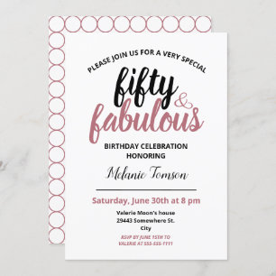 Fifty and Fabulous 50th Birthday Party Rose Gold Invitation