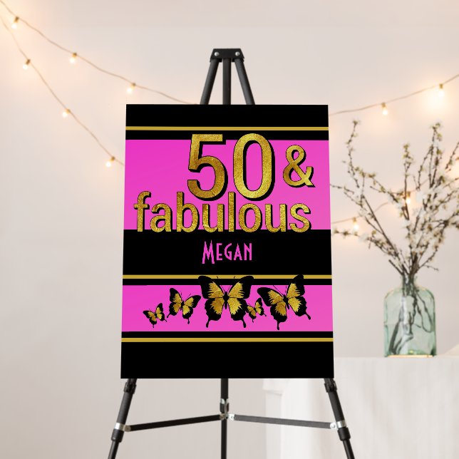 Fifty and Fabulous 50th Birthday Welcome Sign  (In Situ (Stand))