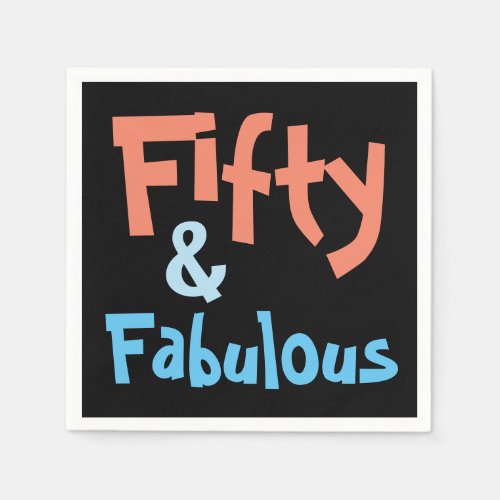 Fifty and Fabulous Black Birthday Paper Napkins