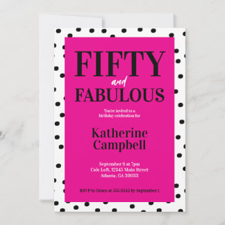 Fifty and Fabulous Black Hot Pink 50th Birthday Invitation
