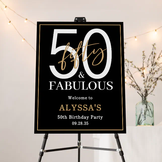50th Script Fifty and Fabulous Black Script 50th Birthday Foam Board | Zazzle