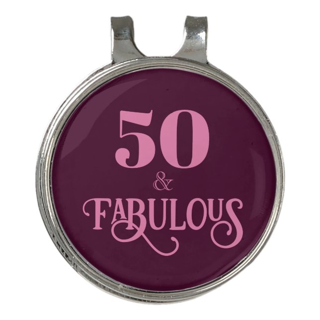 Fifty and Fabulous Burgundy Birthday Golf Hat Clip (Front)