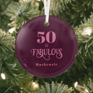 Fifty and Fabulous Burgundy Glass Ornament