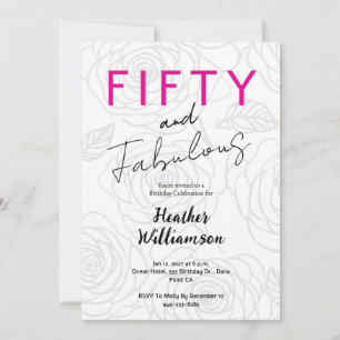 Fifty and Fabulous Floral 50th Birthday Invitation