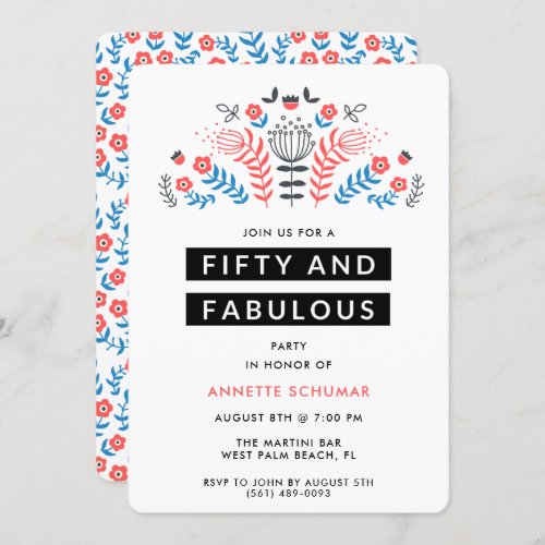 Fifty and Fabulous Floral 50th Birthday Party Invitation