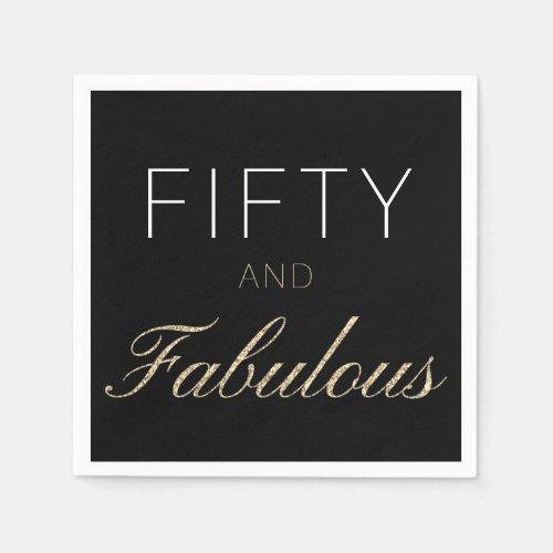 Fifty and Fabulous Glitter Black Gold Napkins