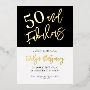 Fifty and Fabulous Gold Black 50th Birthday Party Foil Invitation
