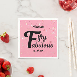 Fifty and Fabulous Happy 50th Birthday Pink Accent Napkins