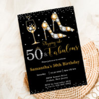 Fifty and Fabulous High Heels Bubbly 50th Birthday