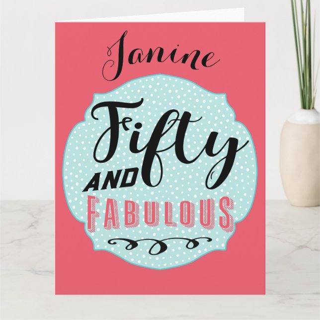 Fifty and Fabulous Large Birthday Card (Front)