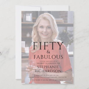 Fifty and Fabulous Photo 50th Birthday Party  Invitation