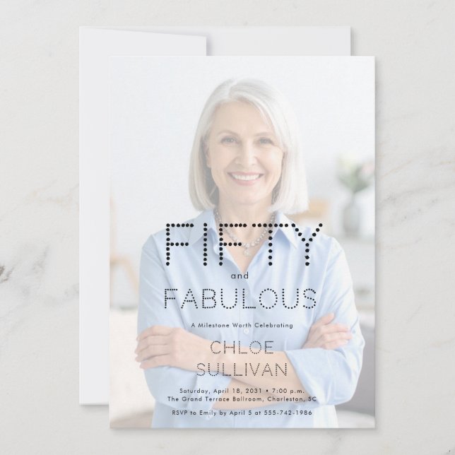 Fifty and Fabulous Photo 50th Birthday Party Invitation (Front)