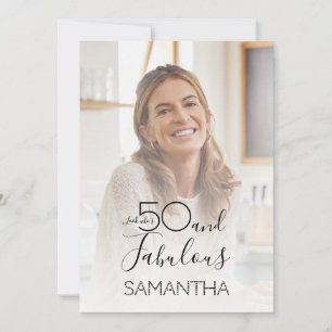 Fifty and Fabulous Photo 50th Birthday Party Invitation