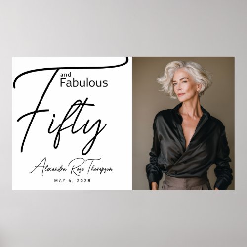 Fifty and Fabulous Photo 50th Birthday Party Poster