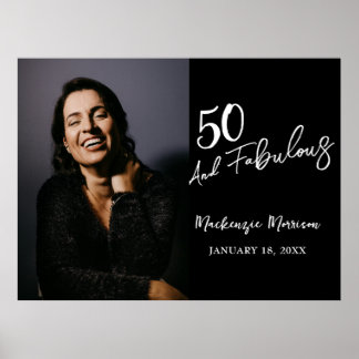 Fifty and Fabulous Photo 50th Birthday Party Poster