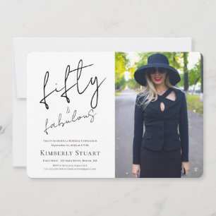 Fifty and Fabulous Photo 50th Script Birthday Invitation