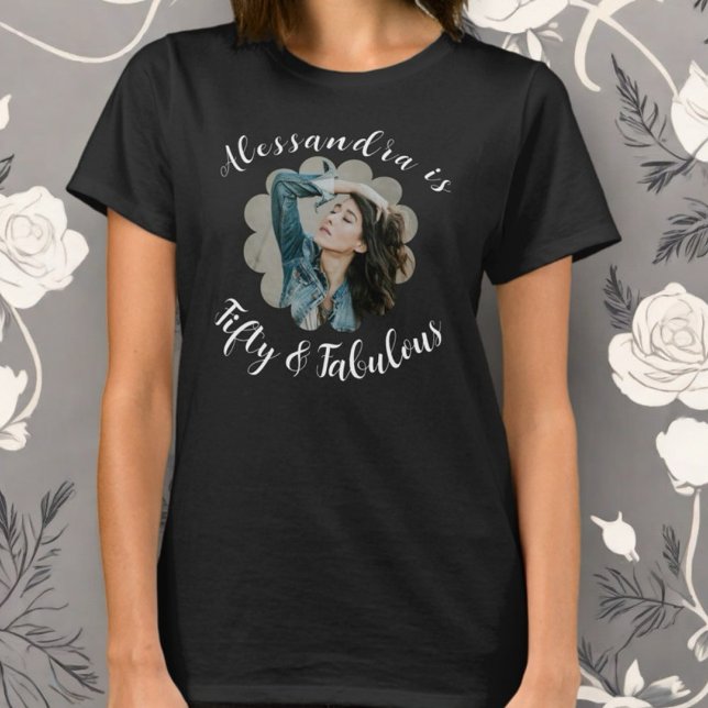 Fifty and fabulous photo monogram calligraphy  T-Shirt (Creator Uploaded)