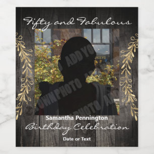 Fifty and Fabulous Photo Rustic Wood Wine Label
