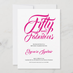 Fifty and Fabulous Pink 50th Birthday Party Invitation