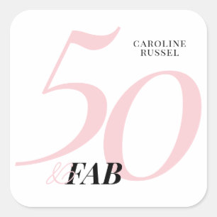 Fifty and Fabulous Pink 50th Birthday Square Sticker